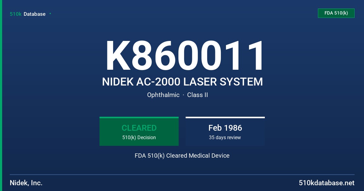 K860011 NIDEK AC-2000 LASER SYSTEM FDA 510(k) Cleared Medical Device