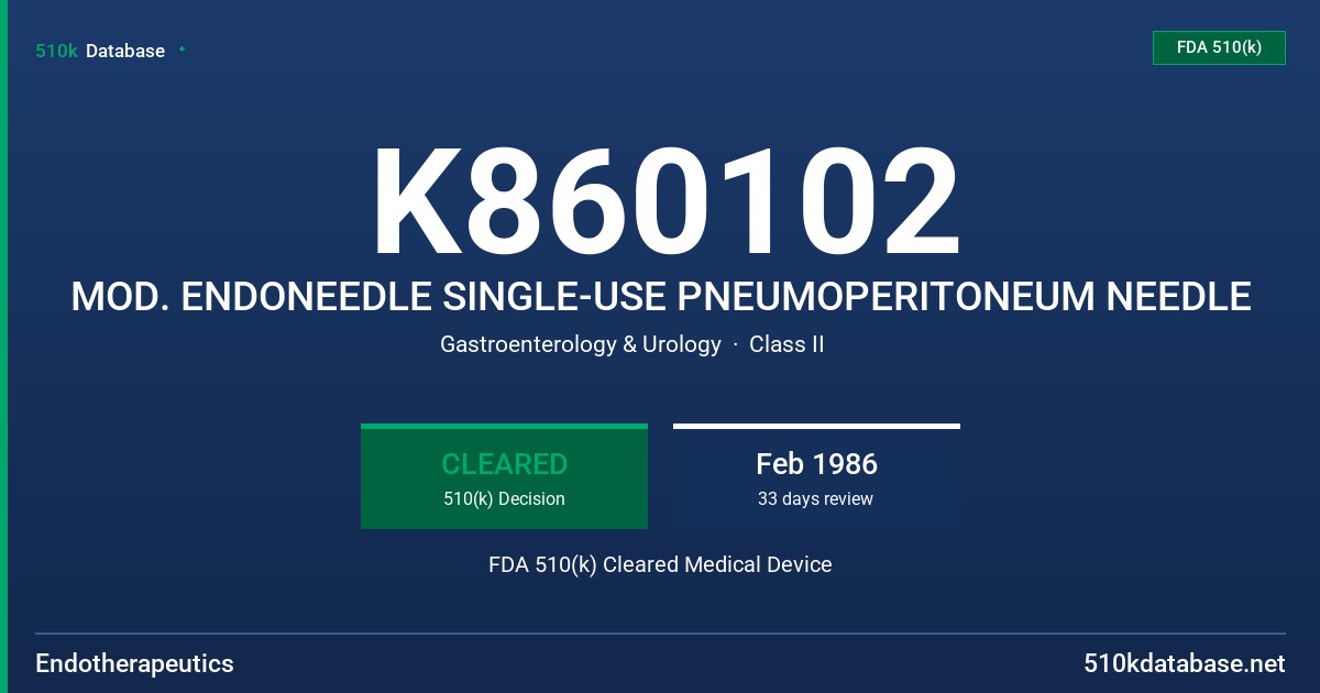 K860102 MOD. ENDONEEDLE SINGLE-USE PNEUMOPERITONEUM NEEDLE FDA 510(k) Cleared Medical Device