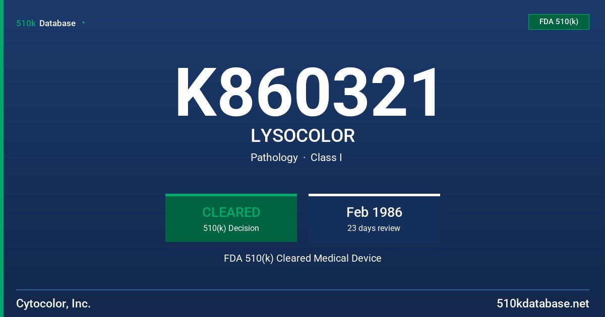 K860321 LYSOCOLOR FDA 510(k) Cleared Medical Device