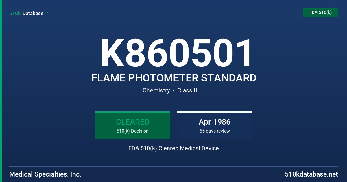K860501 FLAME PHOTOMETER STANDARD FDA 510(k) Cleared Medical Device