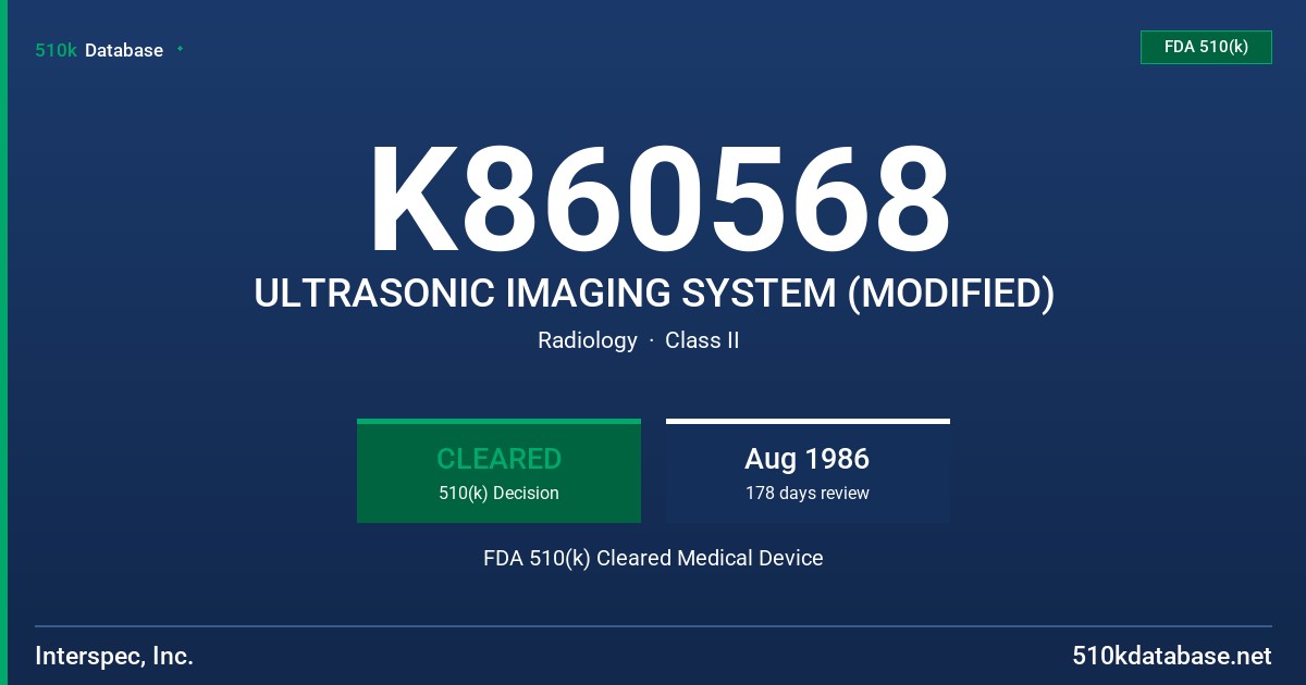 K860568 ULTRASONIC IMAGING SYSTEM (MODIFIED) FDA 510(k) Cleared Medical Device