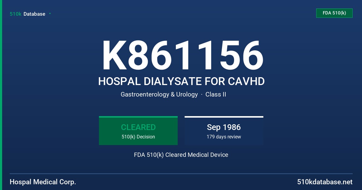 K861156 HOSPAL DIALYSATE FOR CAVHD FDA 510(k) Cleared Medical Device
