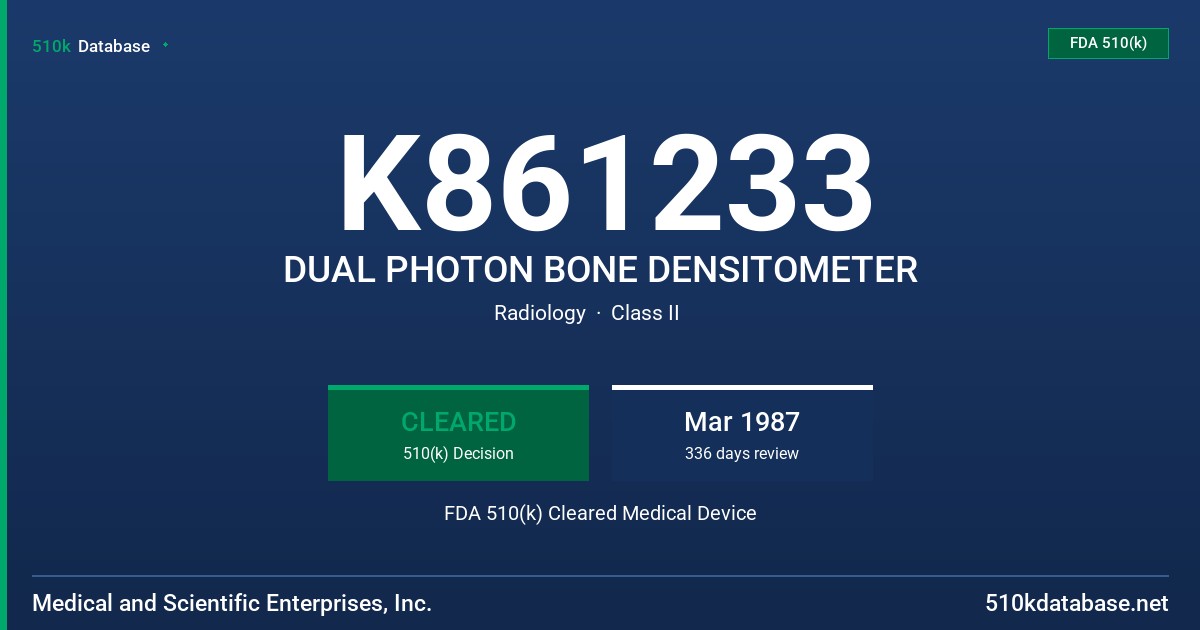 K861233 DUAL PHOTON BONE DENSITOMETER FDA 510(k) Cleared Medical Device