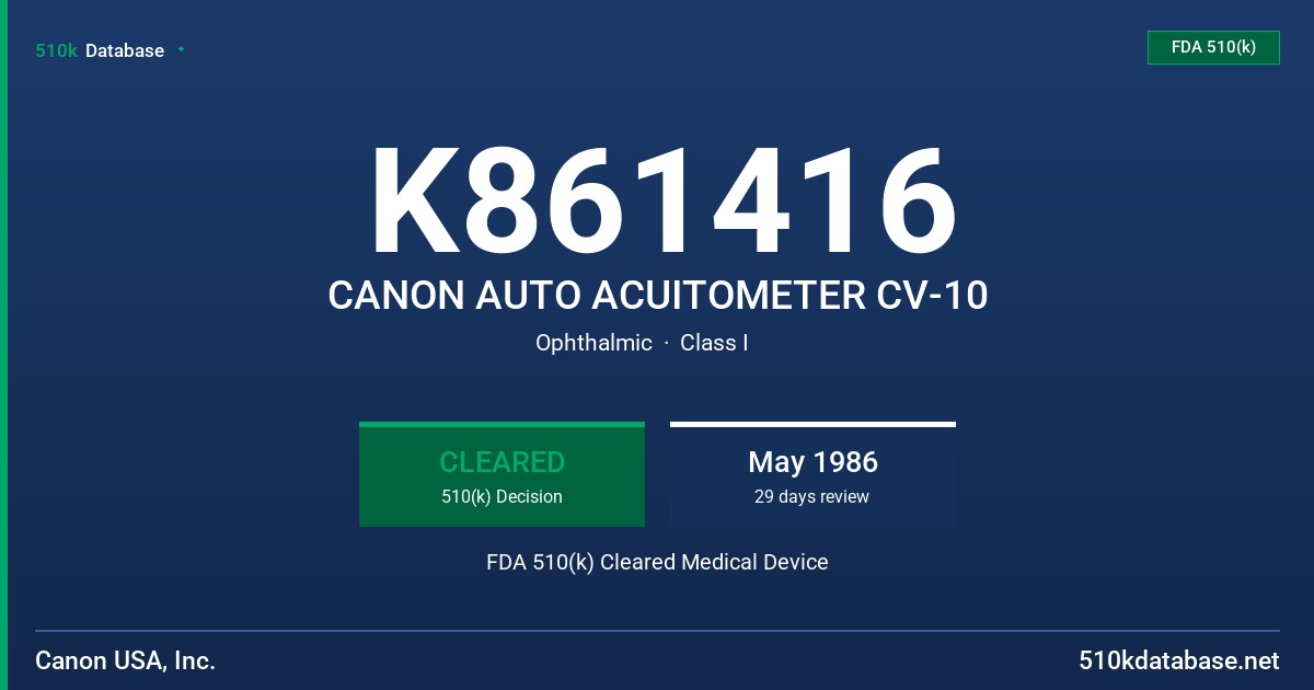 K861416 CANON AUTO ACUITOMETER CV-10 FDA 510(k) Cleared Medical Device