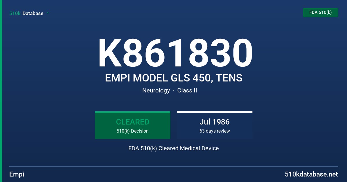 K861830 EMPI MODEL GLS 450, TENS FDA 510(k) Cleared Medical Device