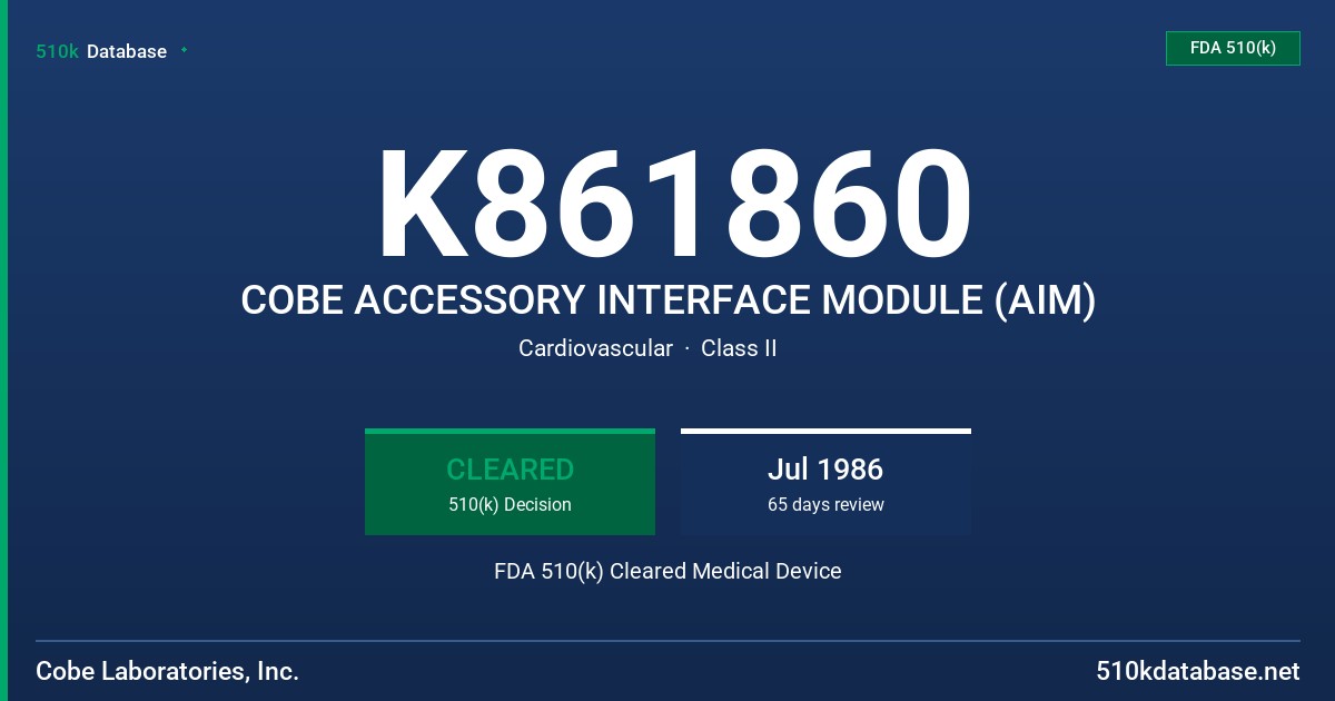 K861860 COBE ACCESSORY INTERFACE MODULE (AIM) FDA 510(k) Cleared Medical Device