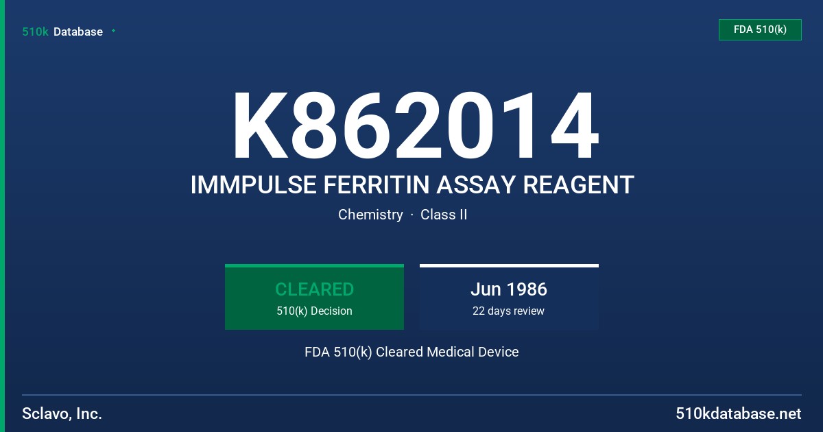 K862014 IMMPULSE FERRITIN ASSAY REAGENT FDA 510(k) Cleared Medical Device