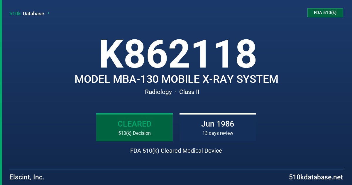 K862118 MODEL MBA-130 MOBILE X-RAY SYSTEM FDA 510(k) Cleared Medical Device