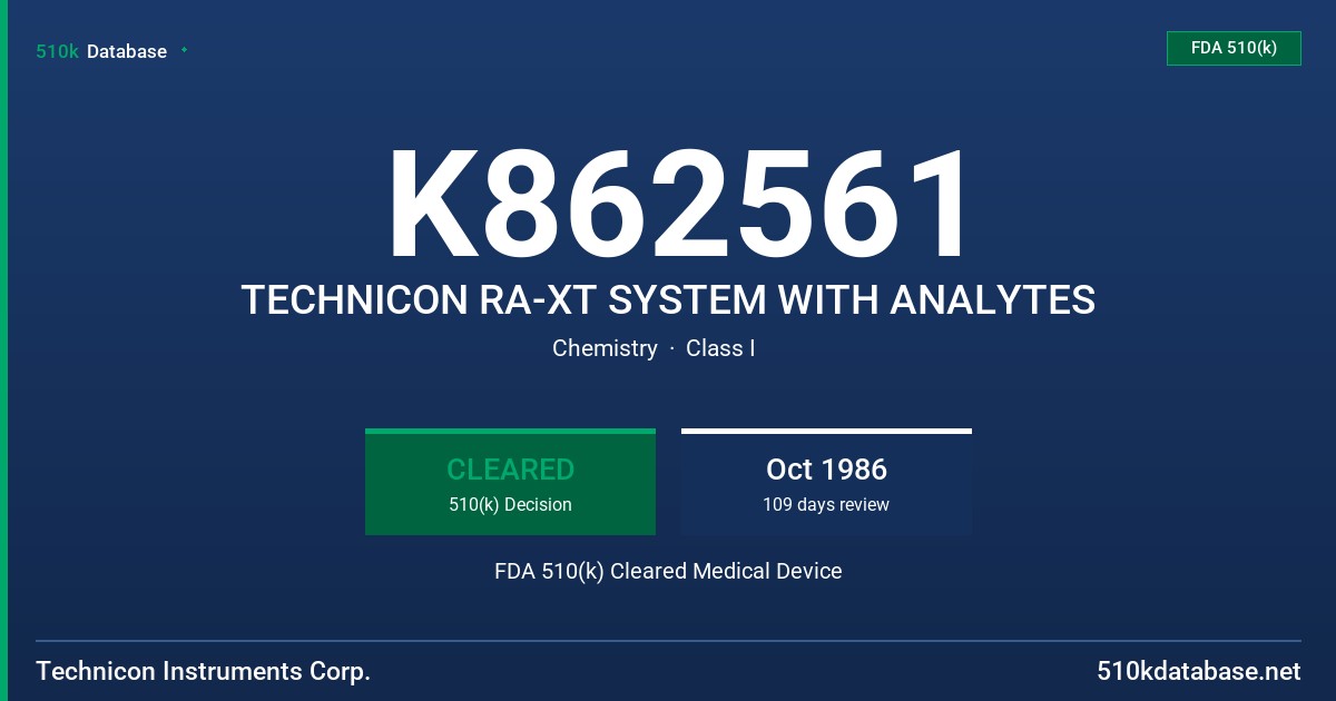 K862561 TECHNICON RA-XT SYSTEM WITH ANALYTES FDA 510(k) Cleared Medical Device