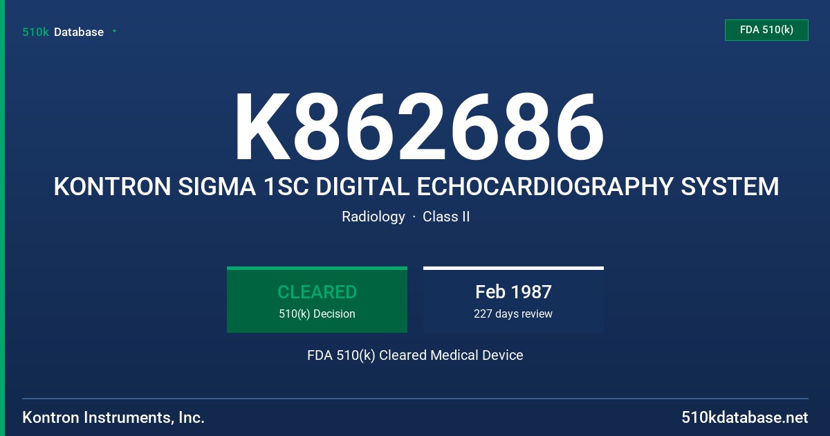 K862686 KONTRON SIGMA 1SC DIGITAL ECHOCARDIOGRAPHY SYSTEM FDA 510(k) Cleared Medical Device