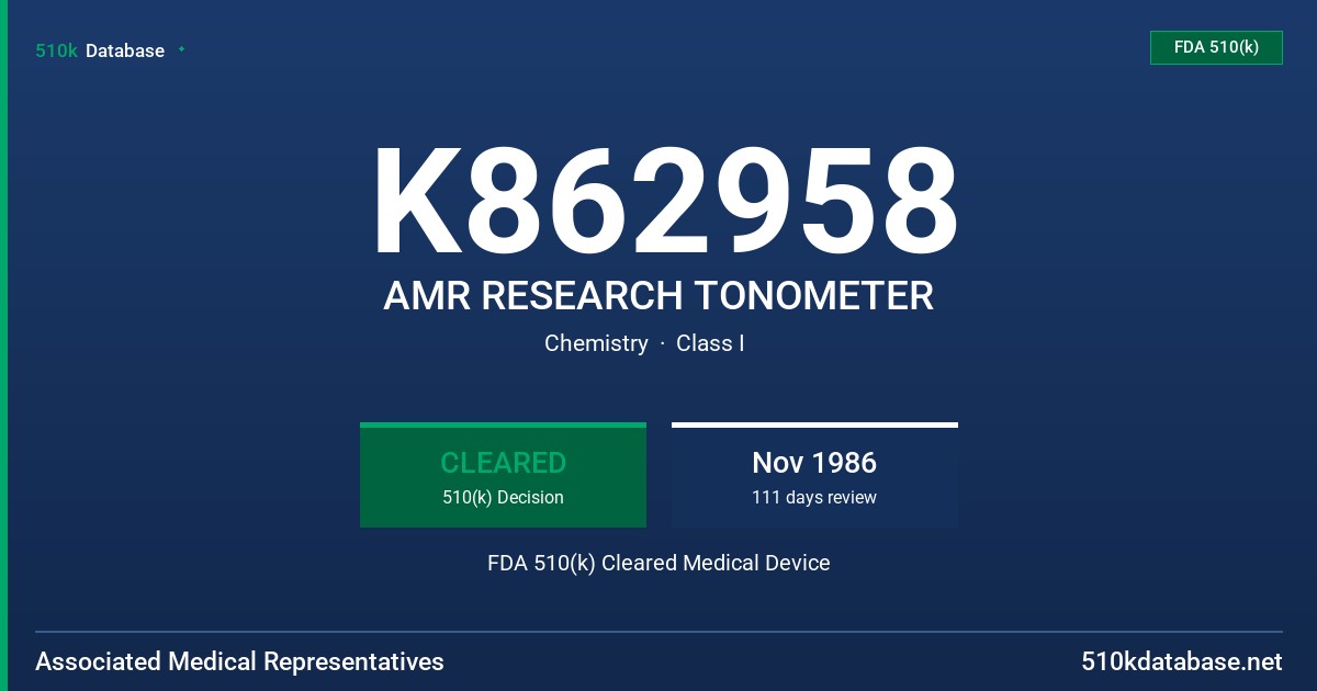 K862958 AMR RESEARCH TONOMETER FDA 510(k) Cleared Medical Device