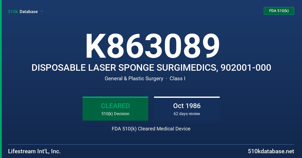 K863089 DISPOSABLE LASER SPONGE SURGIMEDICS, 902001-000 FDA 510(k) Cleared Medical Device