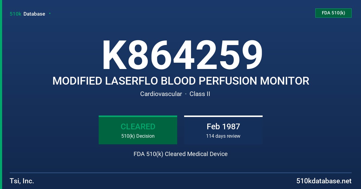 K864259 MODIFIED LASERFLO BLOOD PERFUSION MONITOR FDA 510(k) Cleared Medical Device