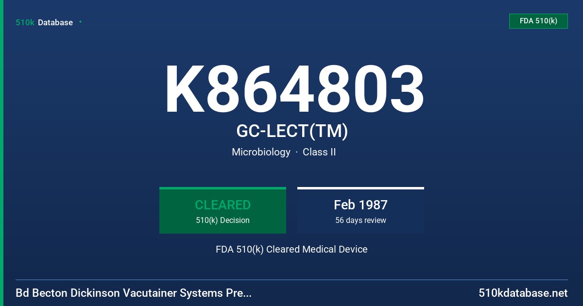 K864803 GC-LECT(TM) FDA 510(k) Cleared Medical Device