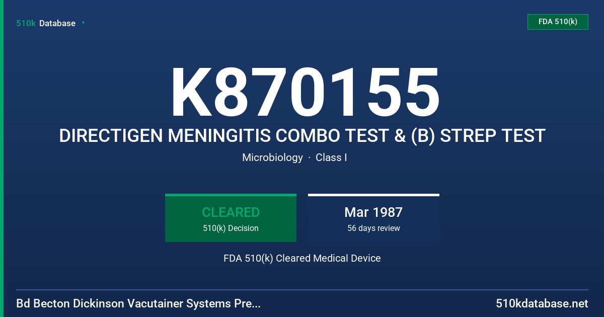 K870155 DIRECTIGEN MENINGITIS COMBO TEST & (B) STREP TEST FDA 510(k) Cleared Medical Device