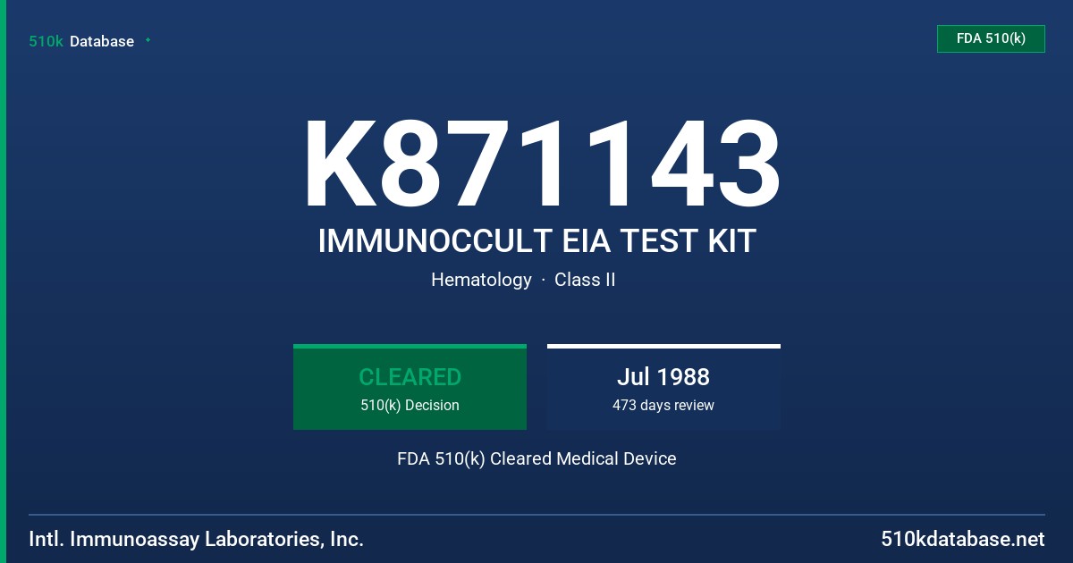 K871143 IMMUNOCCULT EIA TEST KIT FDA 510(k) Cleared Medical Device