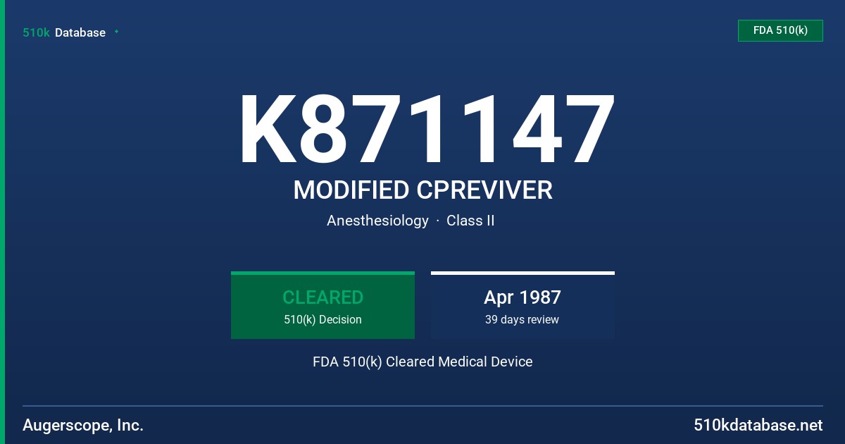 K871147 MODIFIED CPREVIVER FDA 510(k) Cleared Medical Device