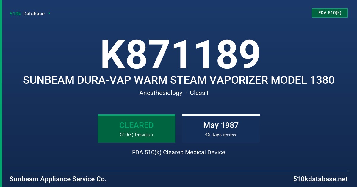 K871189 SUNBEAM DURA-VAP WARM STEAM VAPORIZER MODEL 1380 FDA 510(k) Cleared Medical Device