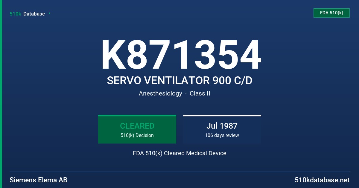 K871354 SERVO VENTILATOR 900 C/D FDA 510(k) Cleared Medical Device