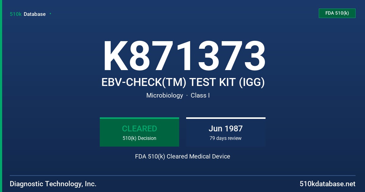 K871373 EBV-CHECK(TM) TEST KIT (IGG) FDA 510(k) Cleared Medical Device