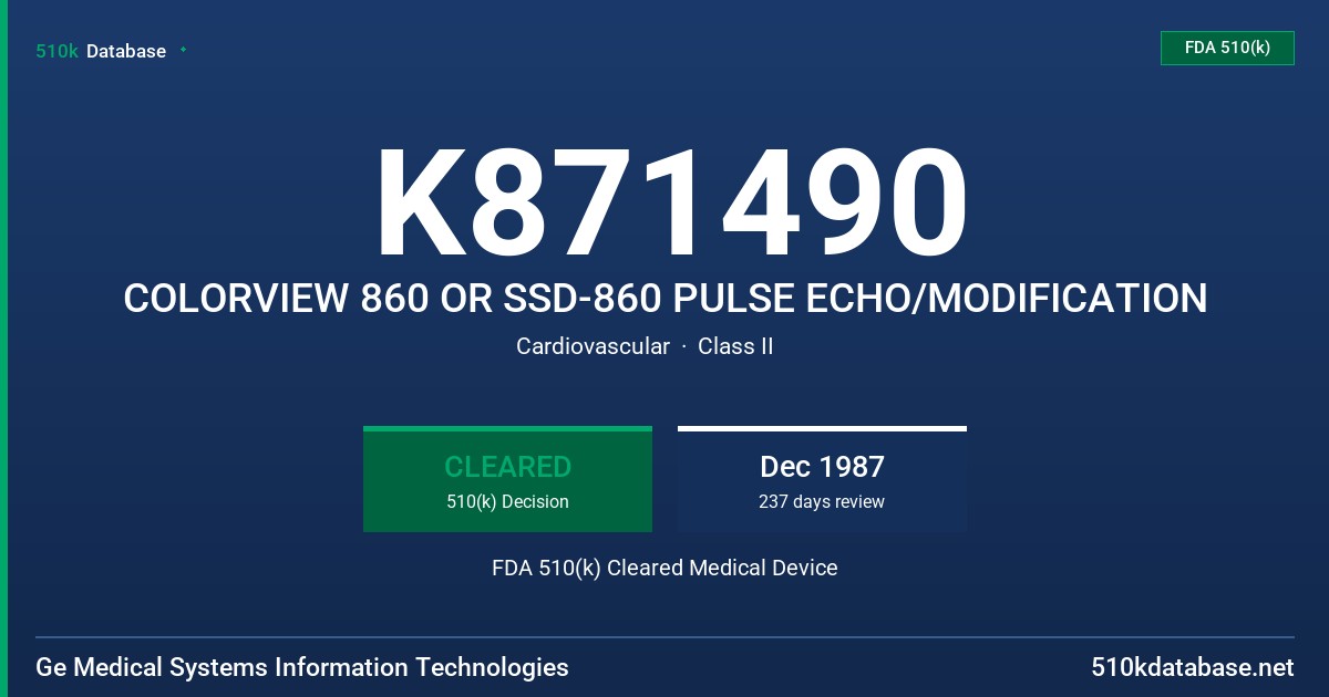 K871490 COLORVIEW 860 OR SSD-860 PULSE ECHO/MODIFICATION FDA 510(k) Cleared Medical Device