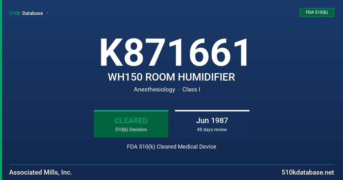 K871661 WH150 ROOM HUMIDIFIER FDA 510(k) Cleared Medical Device