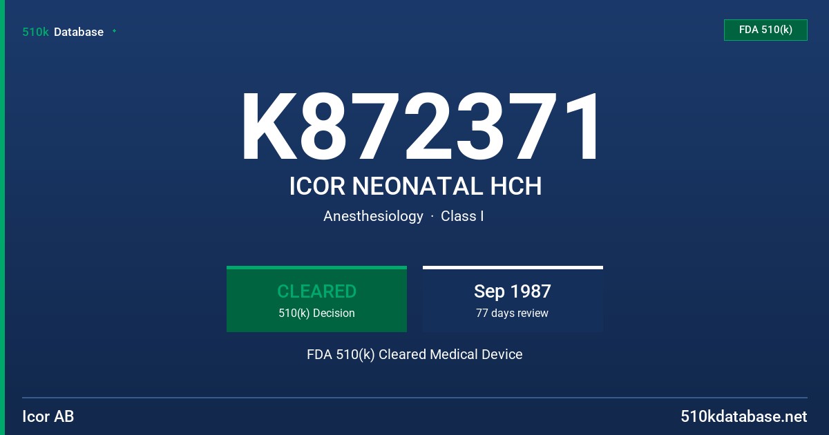 K872371 ICOR NEONATAL HCH FDA 510(k) Cleared Medical Device