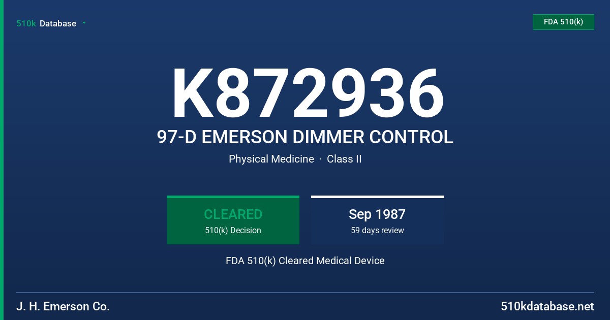 K872936 97-D EMERSON DIMMER CONTROL FDA 510(k) Cleared Medical Device