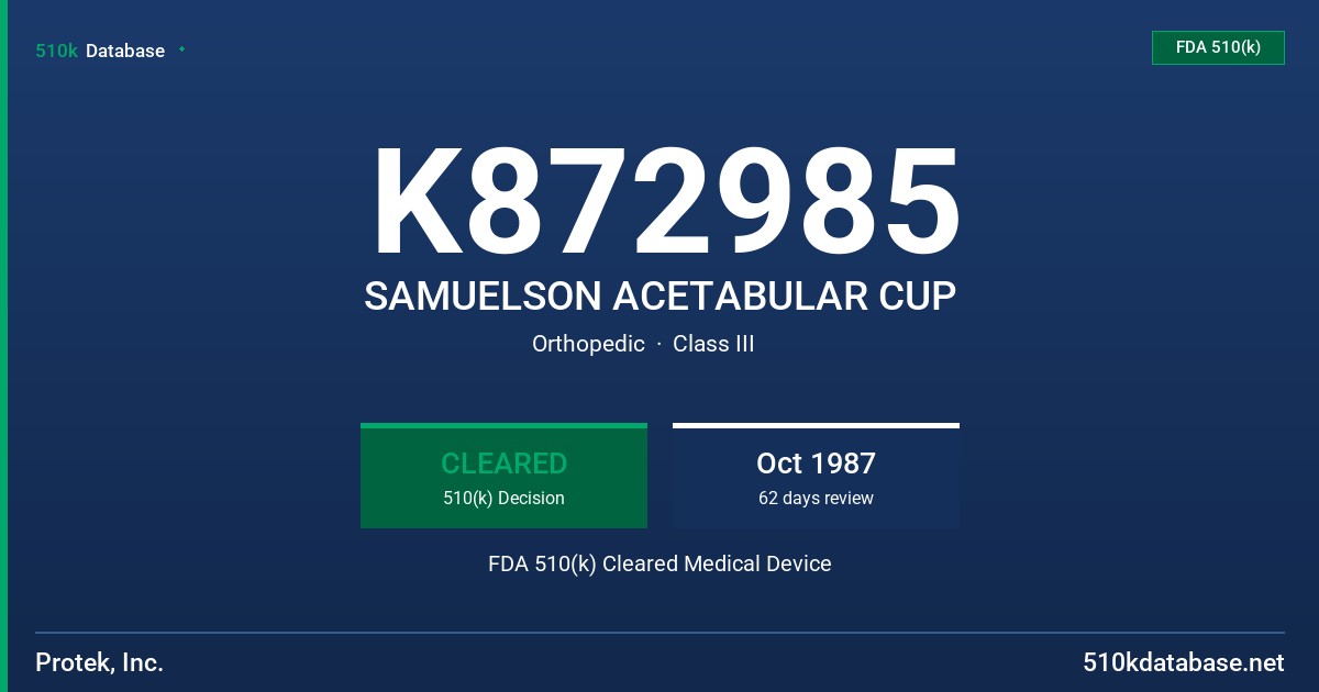 K872985 SAMUELSON ACETABULAR CUP FDA 510(k) Cleared Medical Device