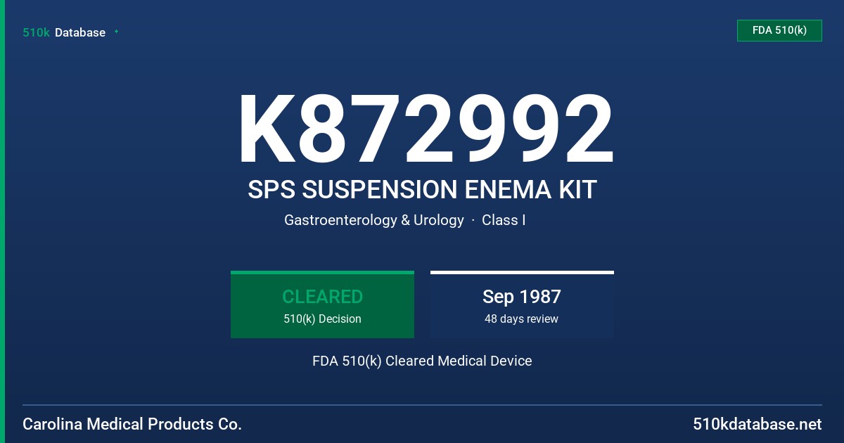 K872992 SPS SUSPENSION ENEMA KIT FDA 510(k) Cleared Medical Device
