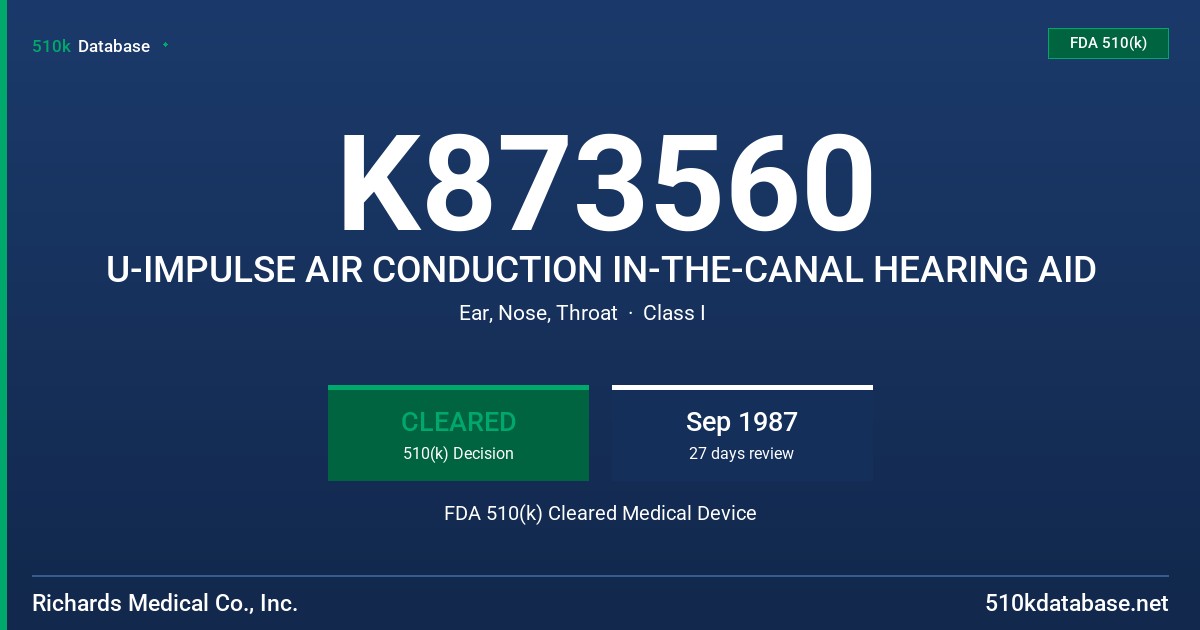 K873560 U-IMPULSE AIR CONDUCTION IN-THE-CANAL HEARING AID FDA 510(k) Cleared Medical Device