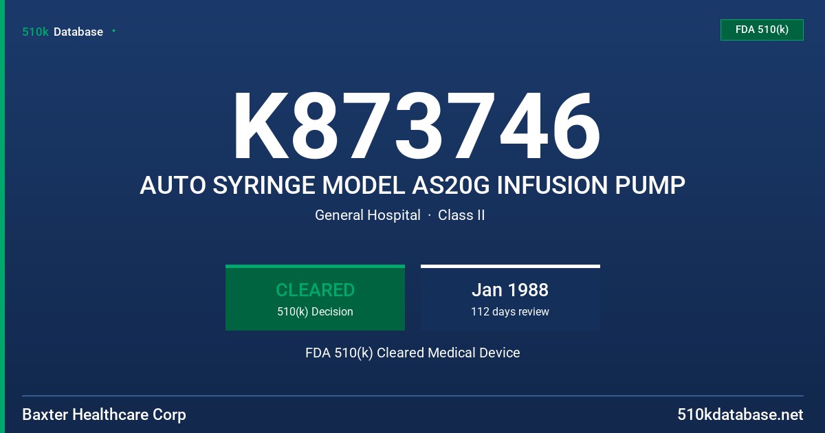 K873746 AUTO SYRINGE MODEL AS20G INFUSION PUMP FDA 510(k) Cleared Medical Device