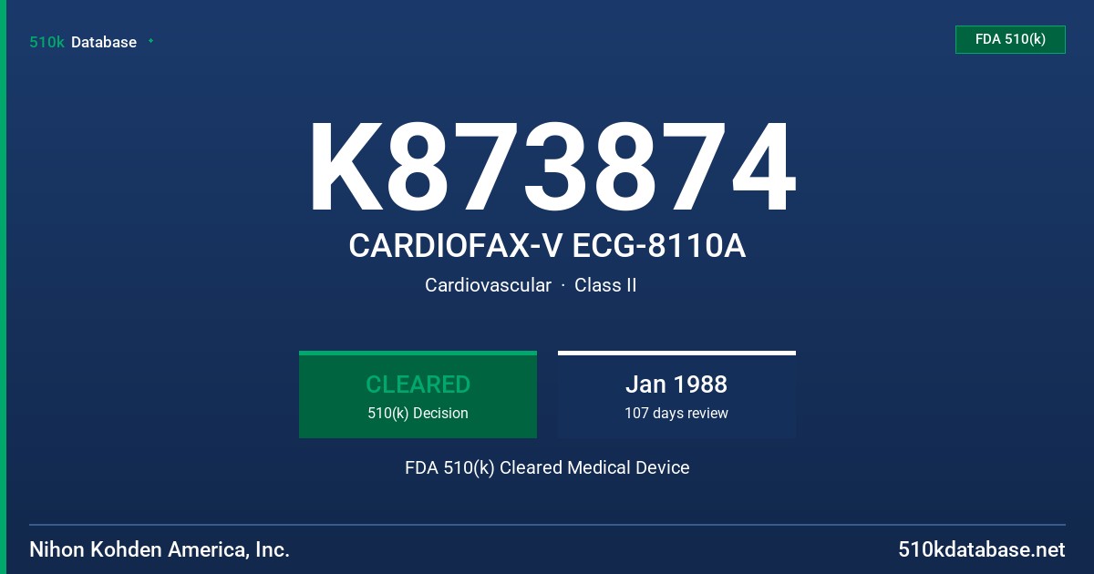 K873874 CARDIOFAX-V ECG-8110A FDA 510(k) Cleared Medical Device