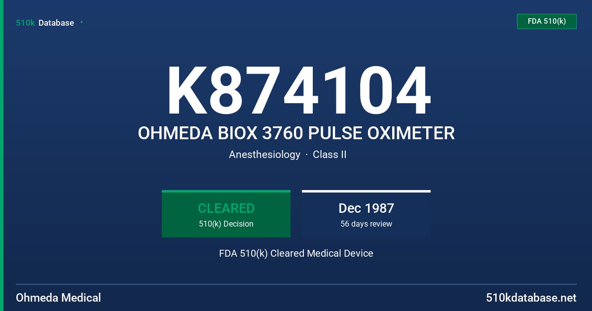 K874104 OHMEDA BIOX 3760 PULSE OXIMETER FDA 510(k) Cleared Medical Device