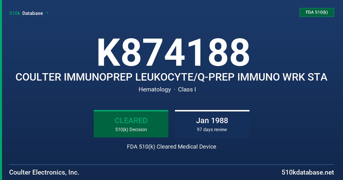 K874188 COULTER IMMUNOPREP LEUKOCYTE/Q-PREP IMMUNO WRK STA FDA 510(k) Cleared Medical Device