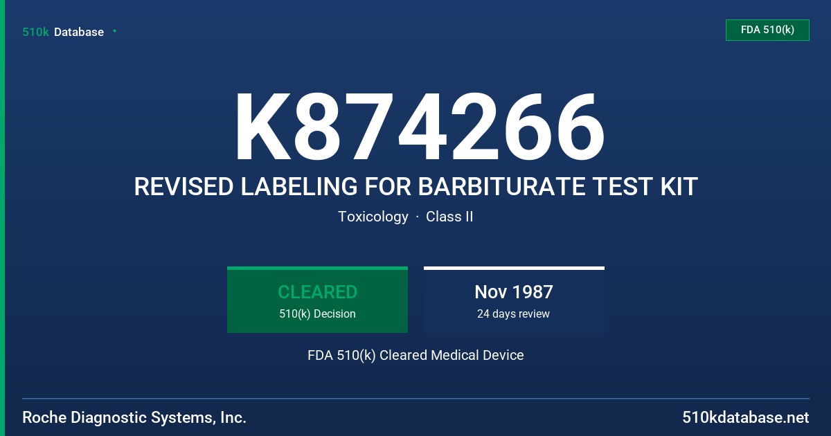 K874266 REVISED LABELING FOR BARBITURATE TEST KIT FDA 510(k) Cleared Medical Device