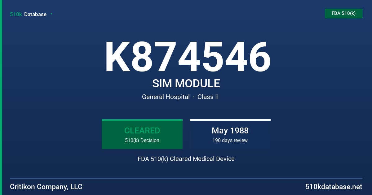 K874546 SIM MODULE FDA 510(k) Cleared Medical Device