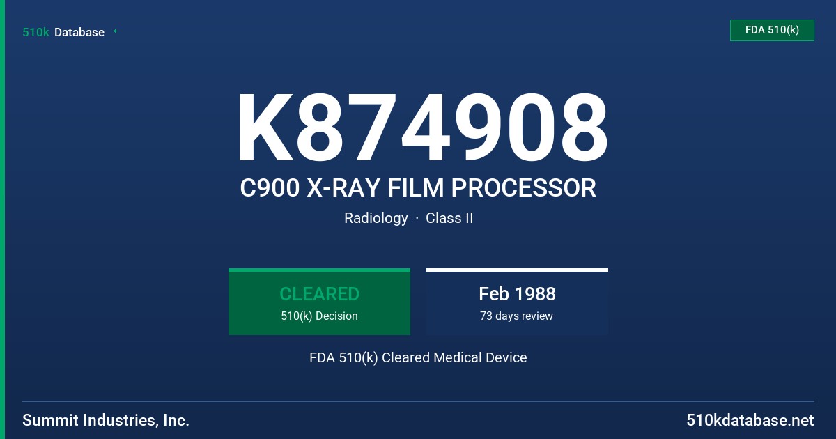 K874908 C900 X-RAY FILM PROCESSOR FDA 510(k) Cleared Medical Device