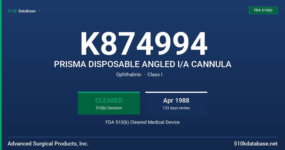K874994 PRISMA DISPOSABLE ANGLED I/A CANNULA FDA 510(k) Cleared Medical Device