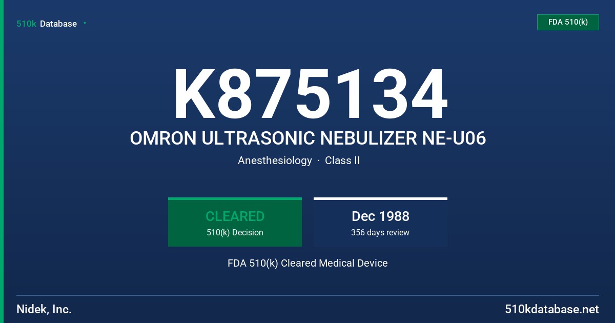 K875134 OMRON ULTRASONIC NEBULIZER NE-U06 FDA 510(k) Cleared Medical Device