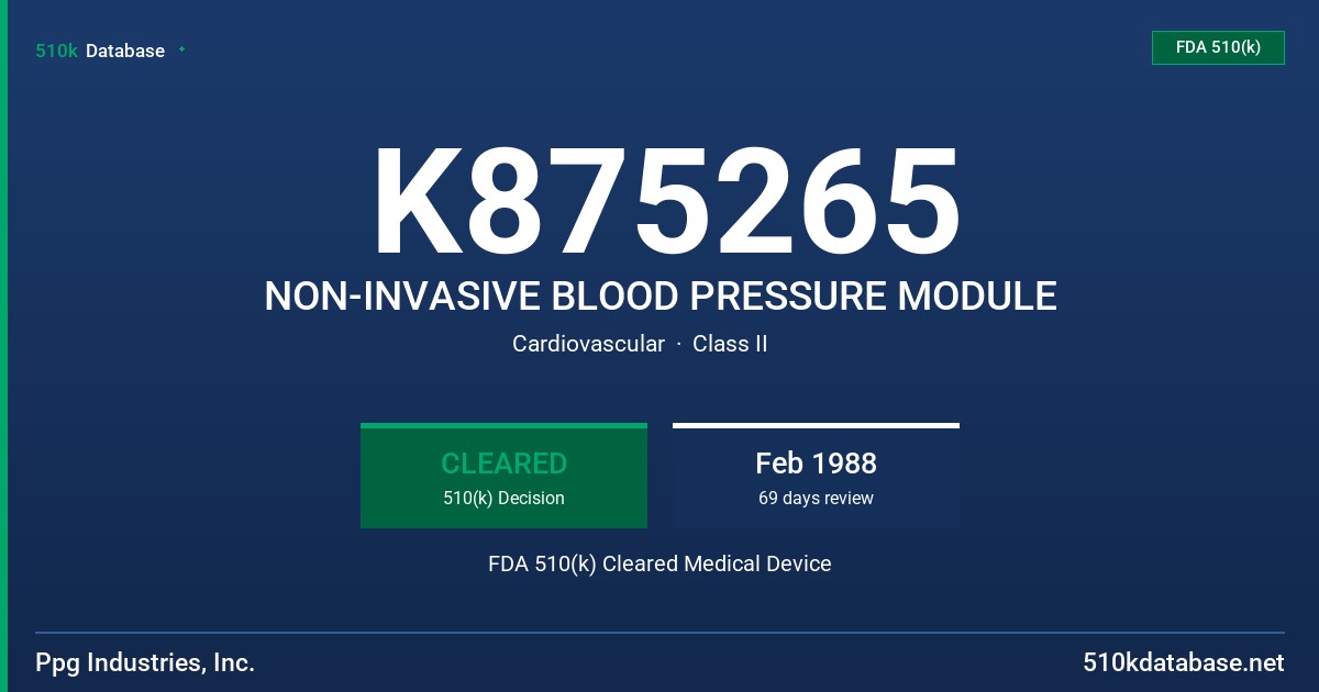 K875265 NON-INVASIVE BLOOD PRESSURE MODULE FDA 510(k) Cleared Medical Device