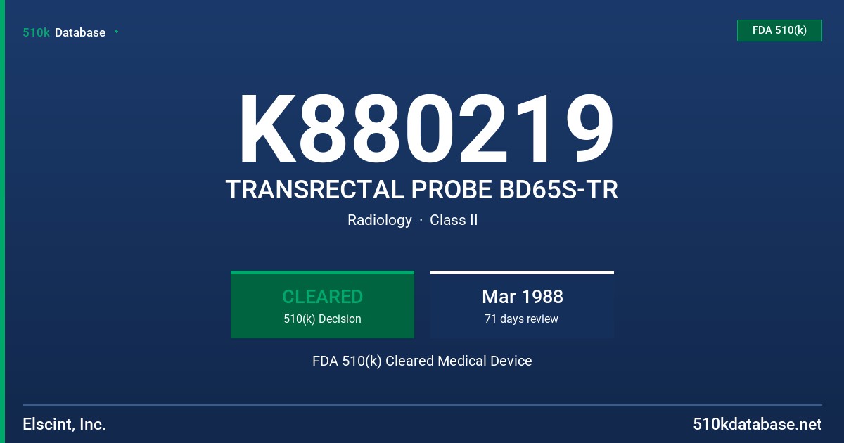 K880219 TRANSRECTAL PROBE BD65S-TR FDA 510(k) Cleared Medical Device