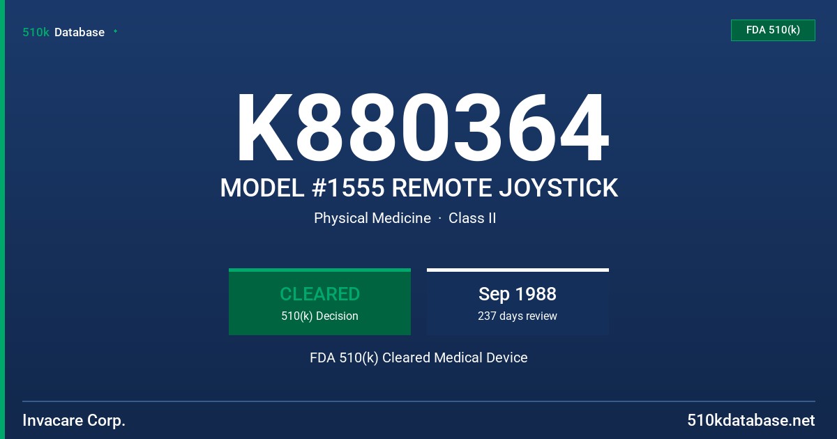 K880364 MODEL #1555 REMOTE JOYSTICK FDA 510(k) Cleared Medical Device