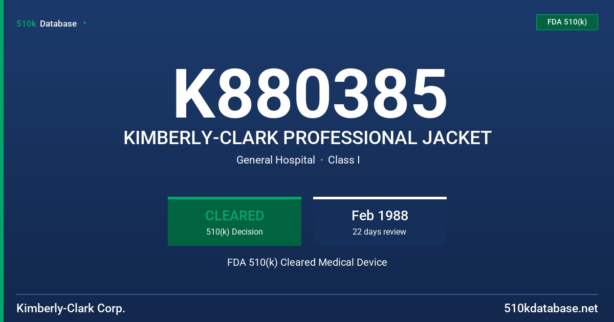 K880385 KIMBERLY-CLARK PROFESSIONAL JACKET FDA 510(k) Cleared Medical Device
