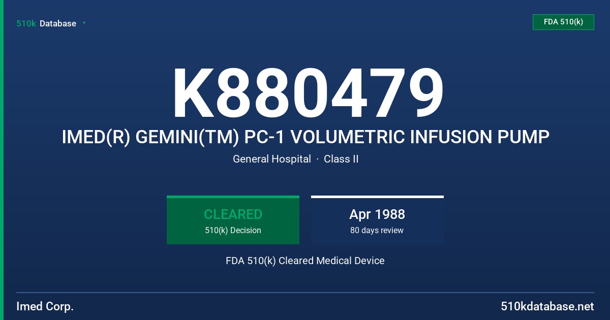 K880479 IMED(R) GEMINI(TM) PC-1 VOLUMETRIC INFUSION PUMP FDA 510(k) Cleared Medical Device