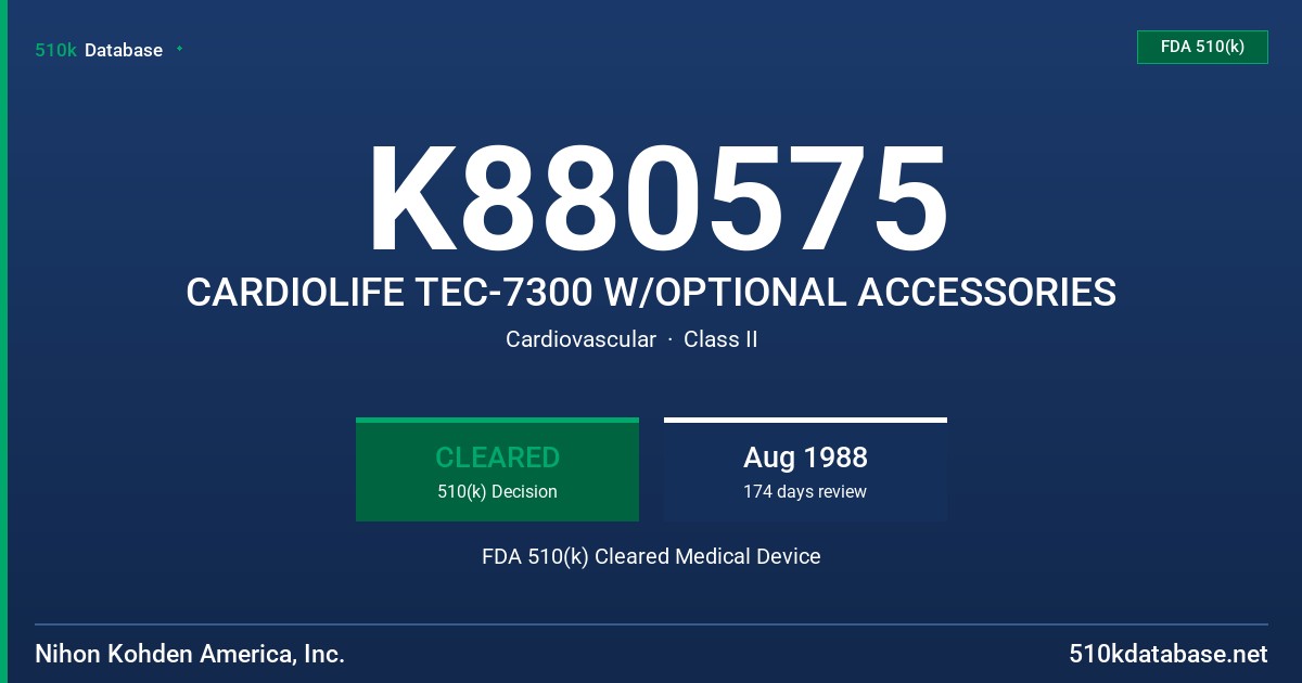 K880575 CARDIOLIFE TEC-7300 W/OPTIONAL ACCESSORIES FDA 510(k) Cleared Medical Device