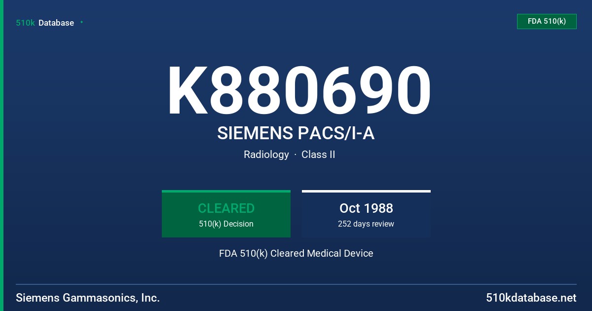 K880690 SIEMENS PACS/I-A FDA 510(k) Cleared Medical Device