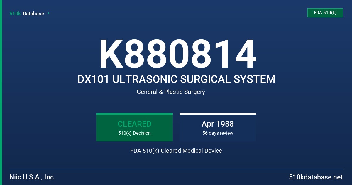 K880814 DX101 ULTRASONIC SURGICAL SYSTEM FDA 510(k) Cleared Medical Device
