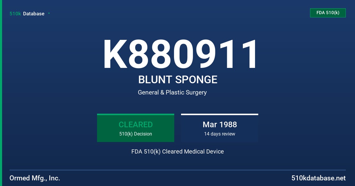 K880911 BLUNT SPONGE FDA 510(k) Cleared Medical Device