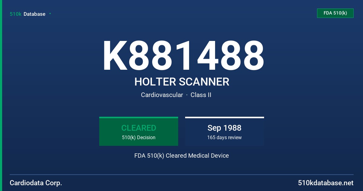 K881488 HOLTER SCANNER FDA 510(k) Cleared Medical Device